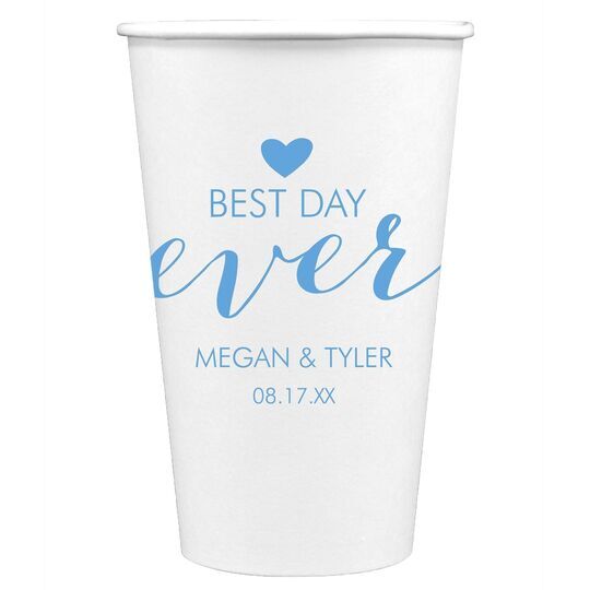 Best Day Ever with Heart Paper Coffee Cups